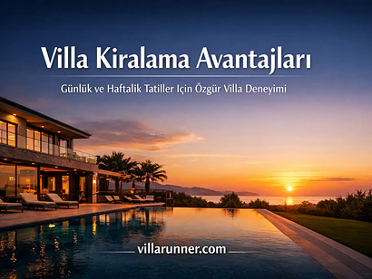 Advantages of Renting a Villa for Daily and Weekly…