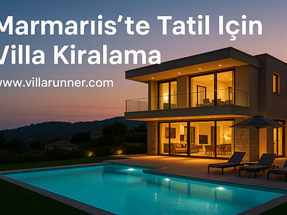 Villa Rental for a Holiday in Marmaris